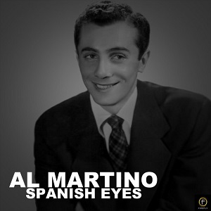 Cover `Spanish Eyes` van Al Martino