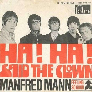 Cover `Ha! Ha! Said The Clown` van Manfred Mann