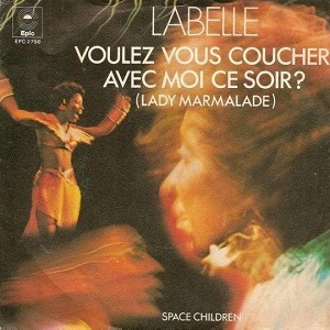 Cover `Voulez Vous Couchez Avec Moi (Lady Marmalade)` van Labelle