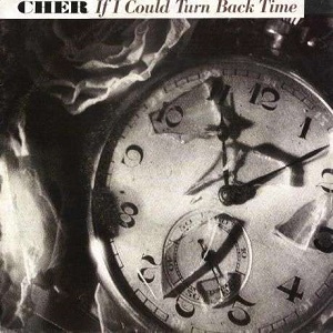 Cover `If I Could Turn Back Time` van Cher