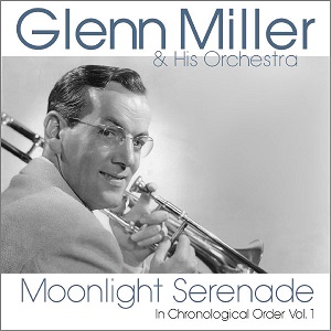 Cover `Moonlight Serenade` van Glenn Miller Orchestra