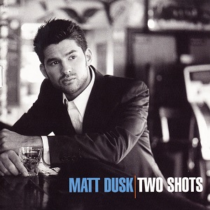 Cover `Two Shots Of Happy, One Shot Of Sad` van Matt Dusk