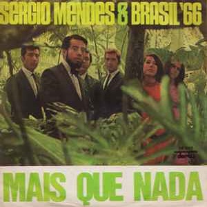 Cover `Mas Que Nada` van Sergio Mendes & Brasil 