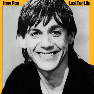 Cover `Lust For Life` van Iggy Pop