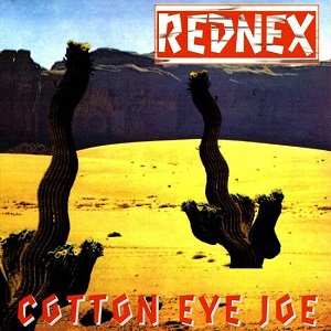 Cover `Cotton Eye Joe` van Rednex