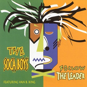 Rivierenland Radio speelt nu `Follow The Leader` van The Soca Boys