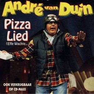 Cover `Het Pizzalied (Effe Wachte...)` van Andre van Duin