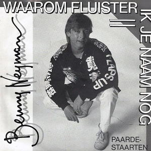 Cover `Waarom Fluister Ik Je Naam Nog?` van Benny Neyman