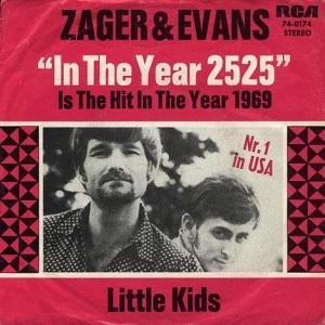 Cover `In The Year 2525` van Zager & Evans