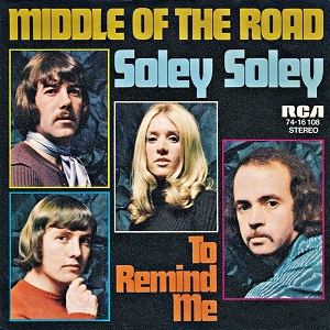 Cover `Soley, Soley` van Middle Of The Road