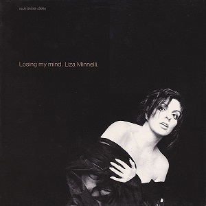 Cover `Losing My Mind` van Liza Minnelli