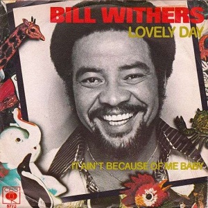Rivierenland Radio speelt nu `Lovely Day (Sunshine Mix)` van Bill Withers
