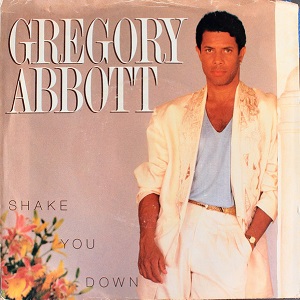 Cover `Shake You Down` van Gregory Abbott