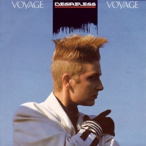 Cover `Voyage Voyage` van Desireless