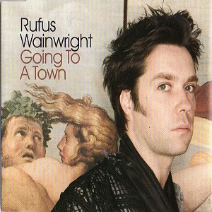 Cover `Going To A Town` van Rufus Wainwright