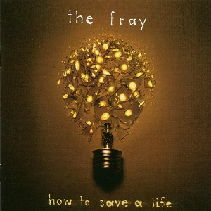 Cover `How To Save A Life` van The Fray