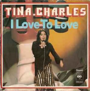 Cover `I Love To Love` van Tina Charles