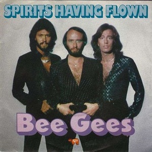Cover `Spirits Having Flown` van Bee Gees