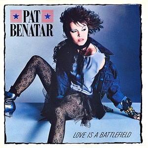 Cover `Love Is A Battlefield` van Pat Benatar