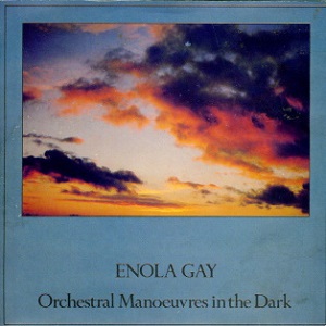 Cover `Enola Gay` van Orchestral Manoeuvres In The Dark