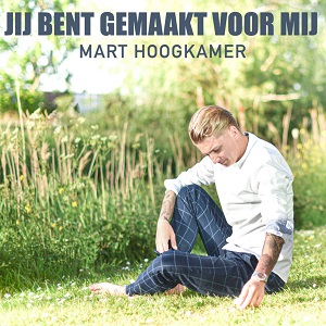 Cover `Jij Bent Gemaakt Voor Mij` van Mart Hoogkamer