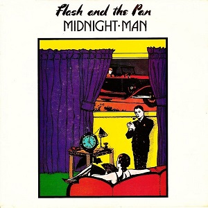 Cover `Midnight Man` van Flash And The Pan