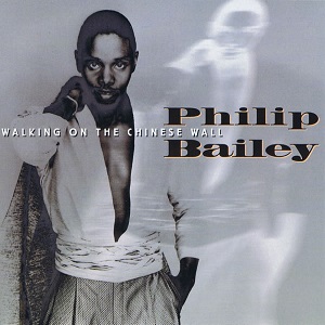 Cover `Walking On The Chinese Wall` van Philip Bailey