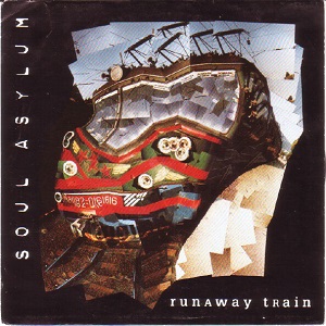 Cover `Runaway Train` van Soul Asylum