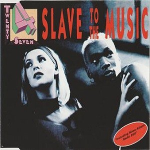 Cover `Slave To The Music` van Twenty 4 Seven