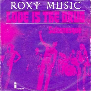 Cover `Love Is The Drug` van Roxy Music