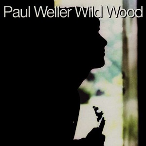 Cover `Wild Wood` van Paul Weller