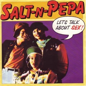 Cover `Lets Talk About Sex` van Salt-N-Pepa