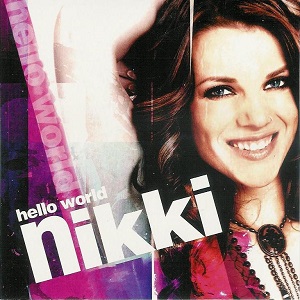 Cover `Hello World` van Nikki