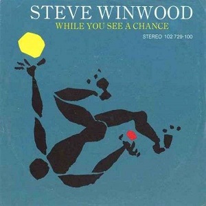 Rivierenland Radio speelt nu `While You See A Chance` van Steve Winwood