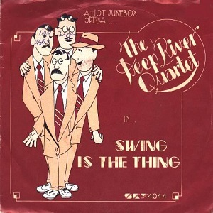 Cover `Swing Is The Thing Medley` van Deep River Quartet