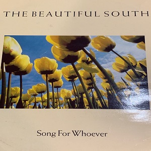 Cover `Song For Whoever` van The Beautiful South