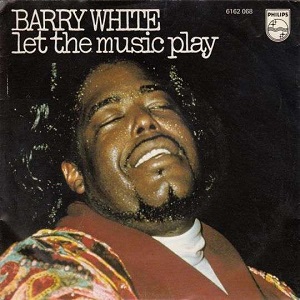 Cover `Let The Music Play` van Barry White