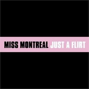 Rivierenland Radio speelt nu `Just A Flirt` van Miss Montreal