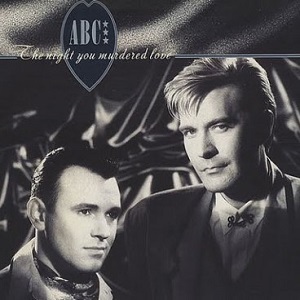 Cover `The Night You Murdered Love` van ABC
