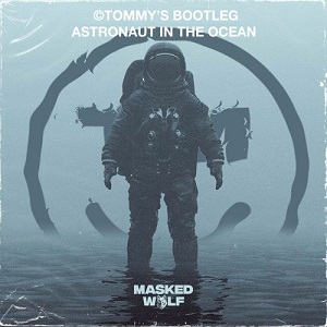 Cover `Astronaut In The Ocean` van Masked Wolf