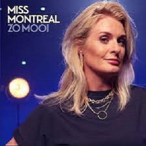 Cover `Zo Mooi` van Miss Montreal