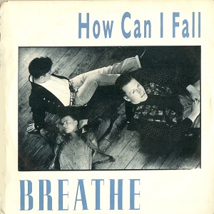Cover `How Can I Fall?` van Breathe