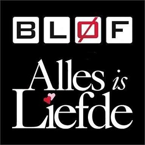 Cover `Alles Is Liefde` van Blof