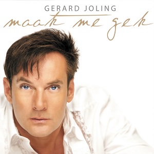 Cover `Maak Me Gek` van Gerard Joling