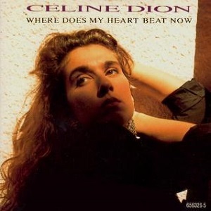 Cover `Where Does My Heat Beat Now` van Celine Dion