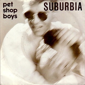 Cover `Suburbia` van Pet Shop Boys