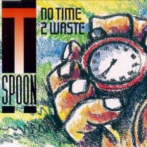 Cover `No Time 2 Waste` van T-Spoon