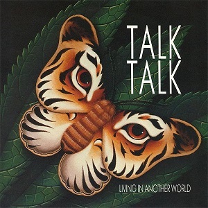 Cover `Living In Another World` van Talk Talk