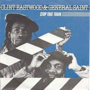 Cover `Stop That Train` van Clint Eastwood & General Saint