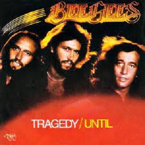 Cover `Tragedy` van Bee Gees